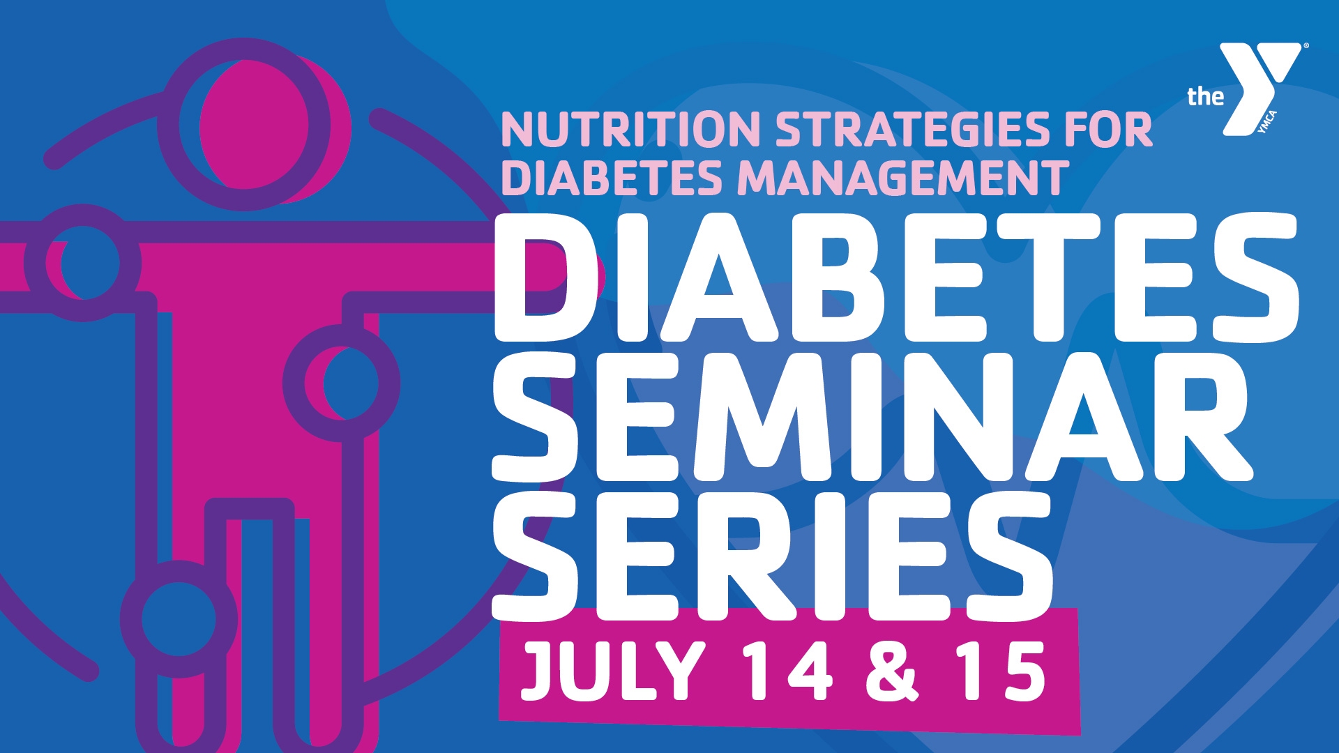 Featured image for “Diabetes Seminar: Nutrition Strategies for Diabetes Management”